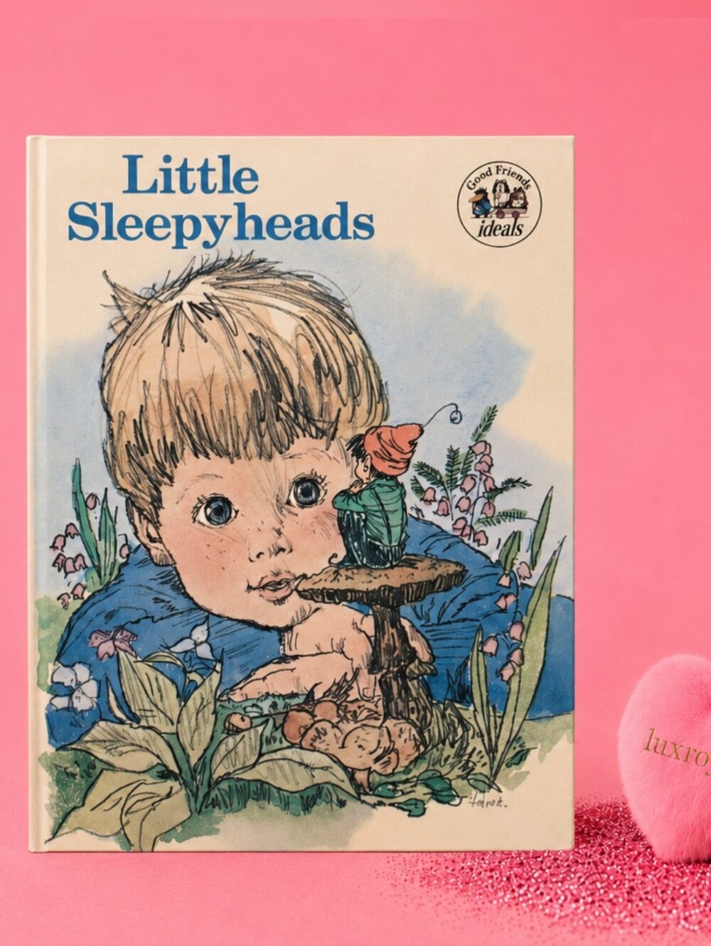 Little Sleepyheads Vintage Soft Children's Book | Good Friends Ideals Serie